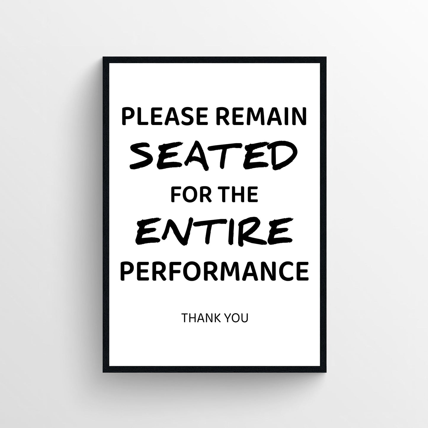 Remain Seated Bathroom Poster