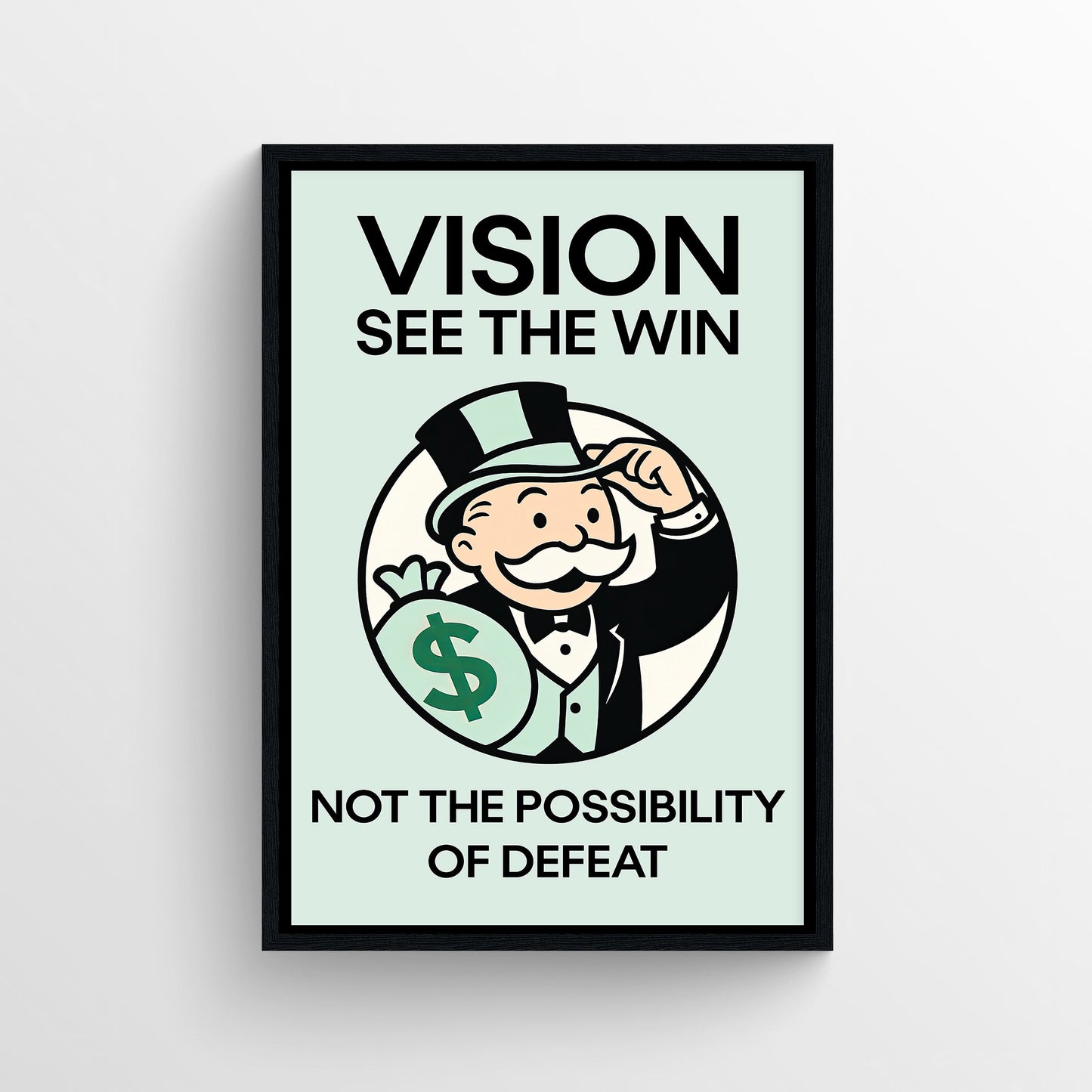 Win-Focused Vision Monopoly Poster