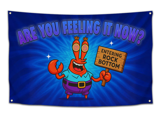 Are You Feeling It Now?