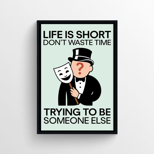 Be Yourself Monopoly Poster