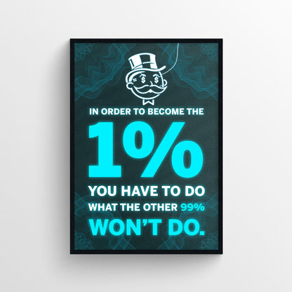 Do What Others Won't Poster