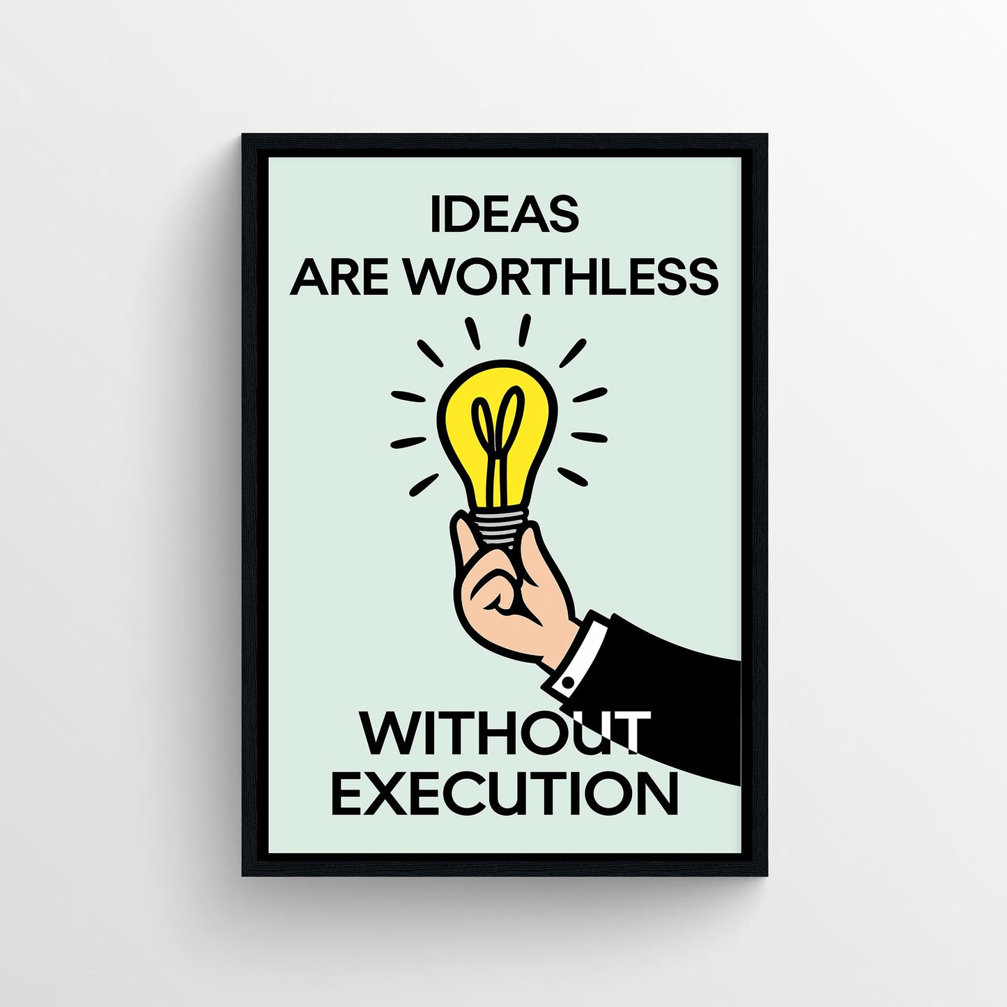 Execute the Idea Monopoly Poster