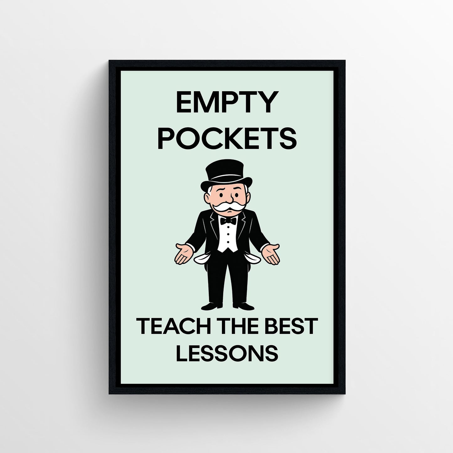 Hard Lessons Monopoly Poster
