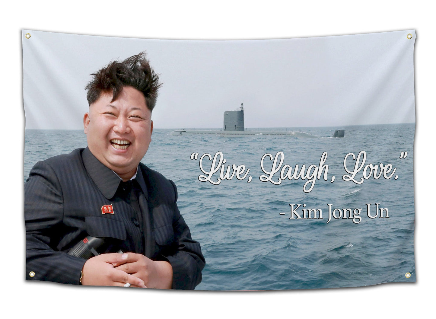Kim Jong Un Live, Love, Laugh - Classic