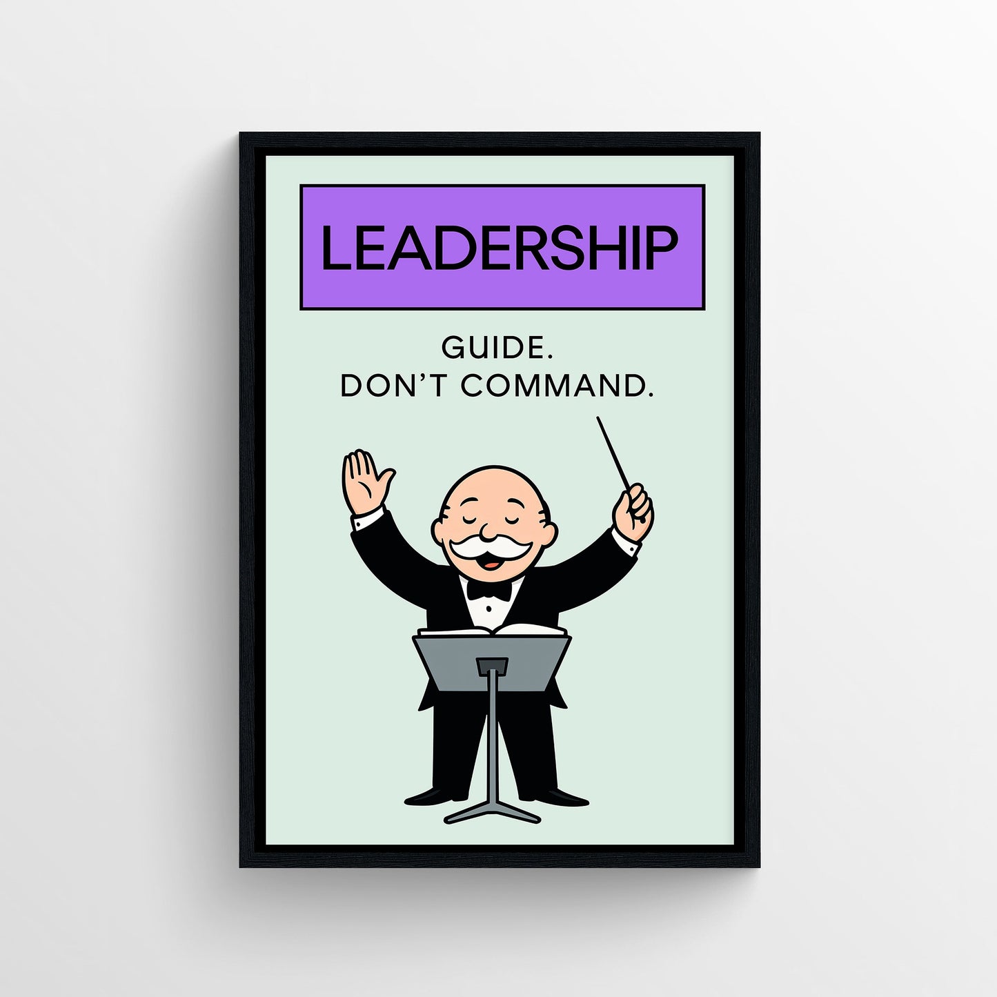 Leadership Monopoly Poster