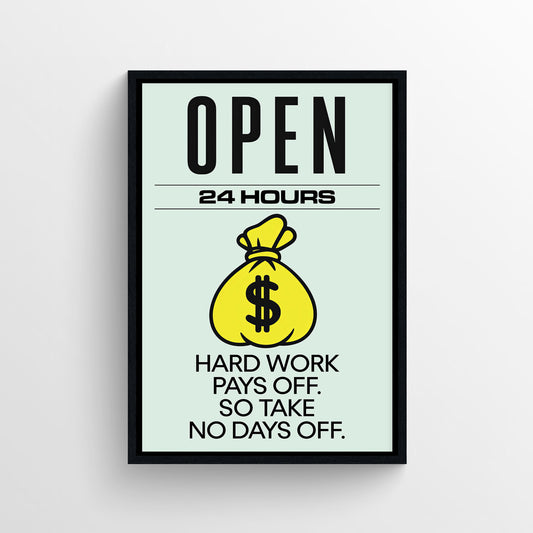 No Days Off Monopoly Poster