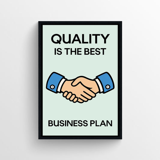 Quality Wins Monopoly Poster