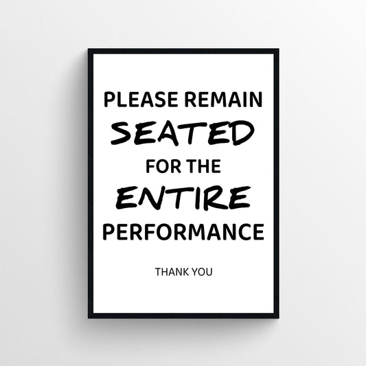 Remain Seated Bathroom Poster