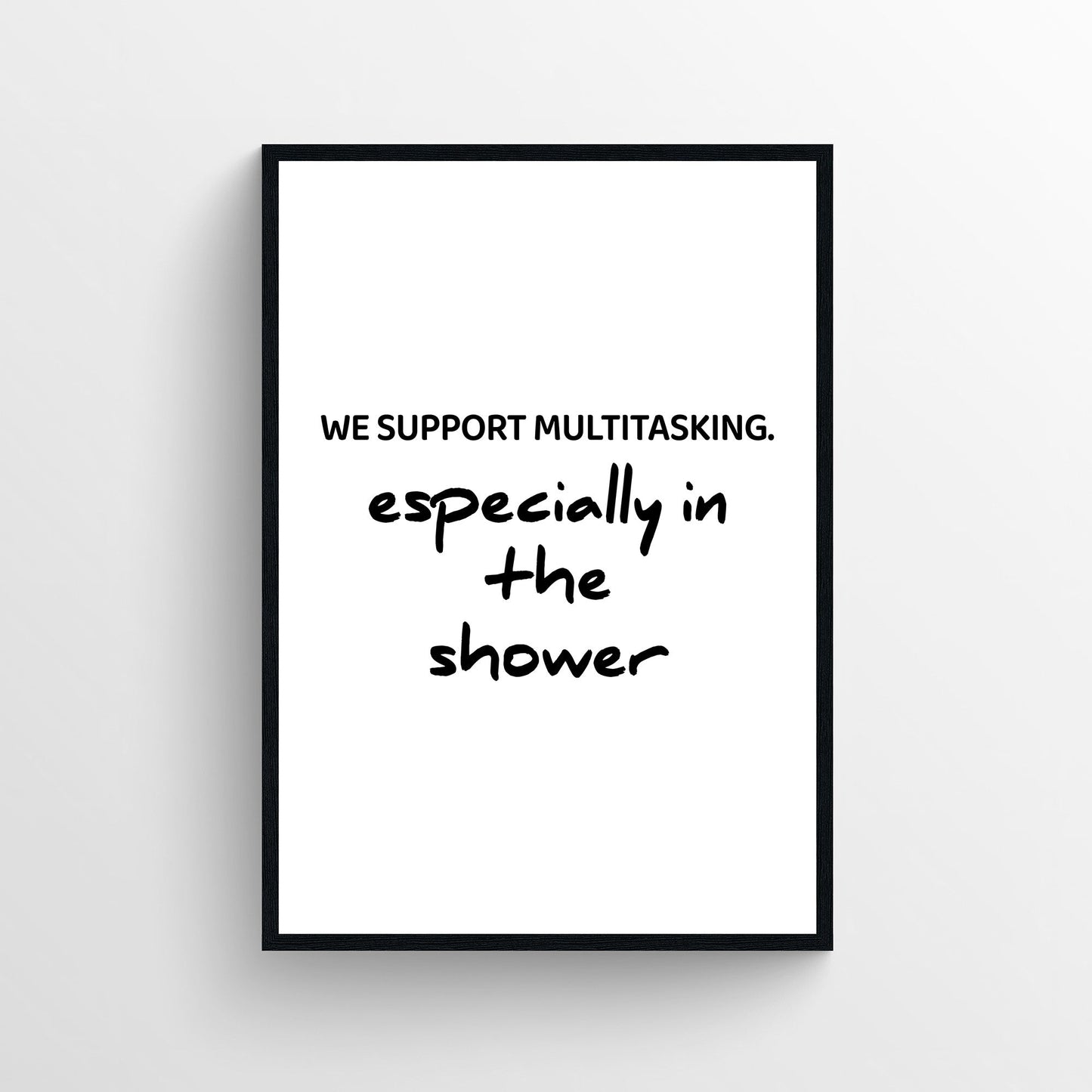 Shower Multitasking Bathroom Poster