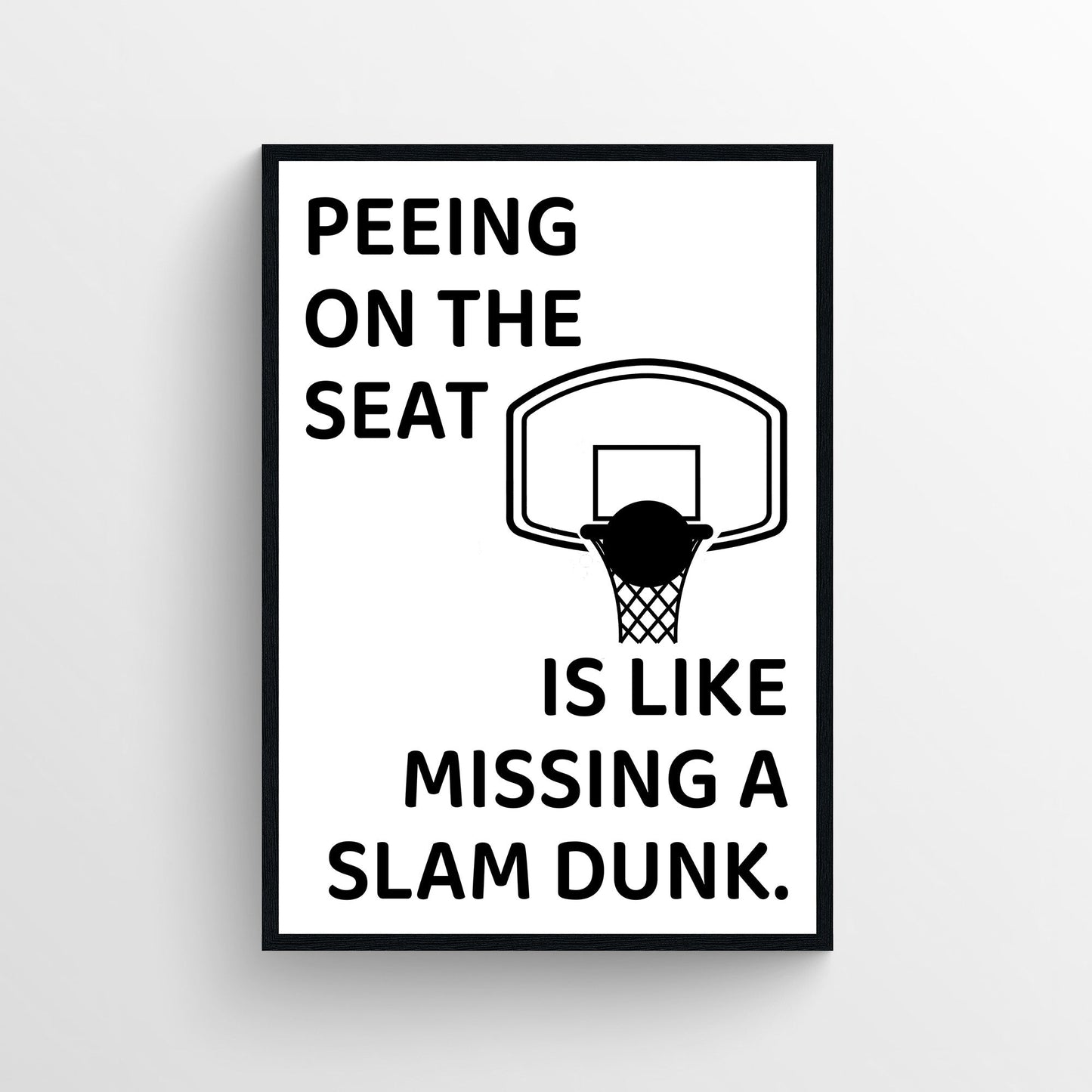 Slam Dunk Bathroom Poster
