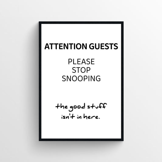 Stop Snooping Bathroom Poster