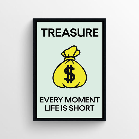 Treasure the Moment Monopoly Poster