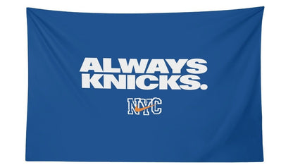Always Knicks Flag - AthleteFlags