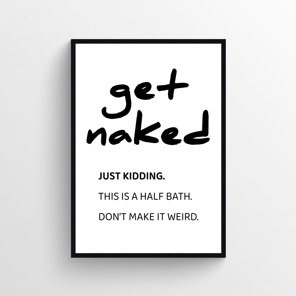 Get Naked Bathroom Poster - AthleteFlags