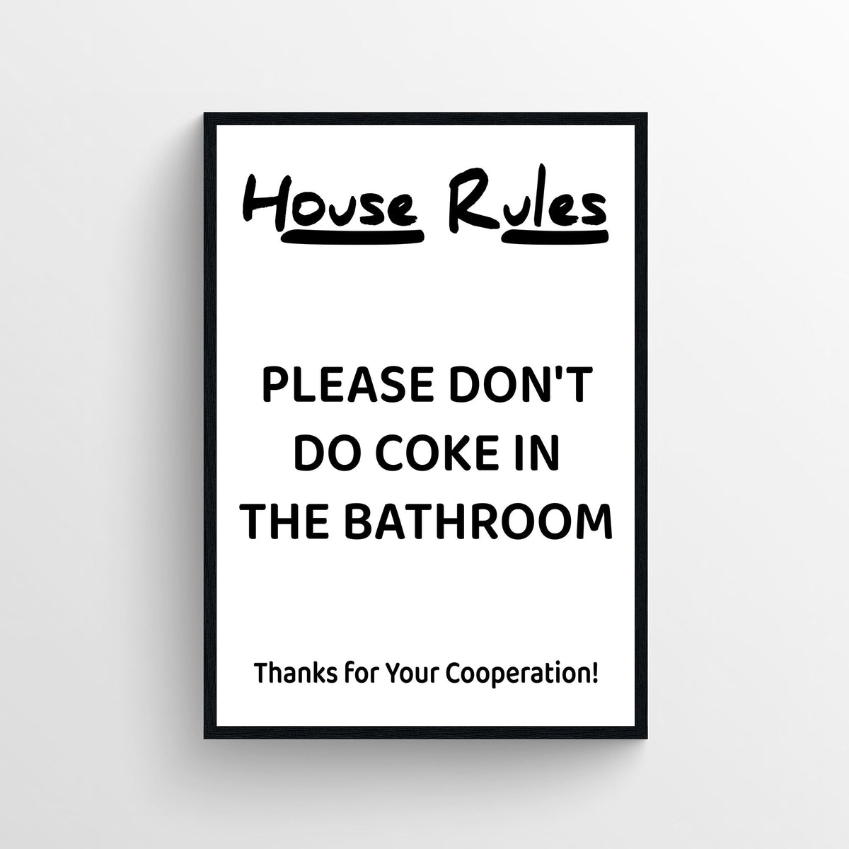 House Rules Notice Bathroom Poster - AthleteFlags